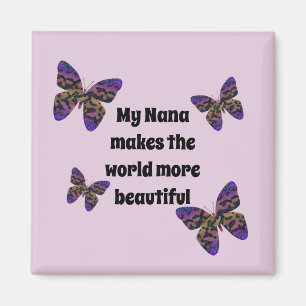 Nana maakt de wereld mooi, grootmoeder Butterfly Magneet