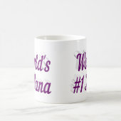 Nana mauve demi-texte tasse de café (Centre)