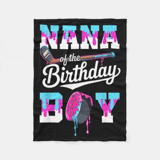 Nana Of The Birthday Boy Hockey Ice Cream Drip Fam Fleece Deken (Voorkant)