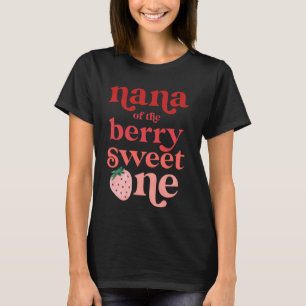Nana van de Berry Sweet One Aardbei Eerste Geboort T-shirt