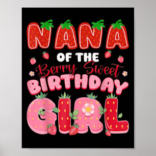 Nana van de Berry Sweet Verjaardag Meisje Aardbei  Poster