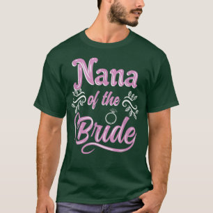 Nana van de bruid bruiloftsshower bijpassende brui t-shirt