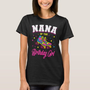 Nana van de Verjaardags Meisje Roller Schaatsen Da T-shirt