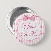 Nana wordt Pink Bow Baby shower Button (Voorkant /achterkant)
