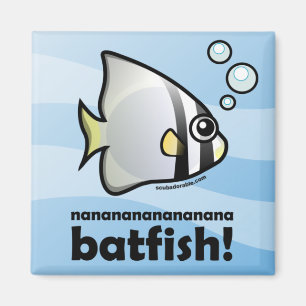 nananananananana Batfish! Magneet