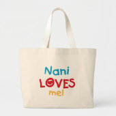 Nani Loves Me T-shirts en geschenken Grote Tote Bag (Voorkant)