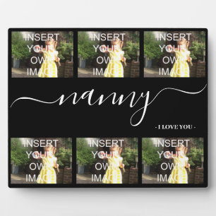 Nanny I Love You Six Photo Collage Poison Plaque
