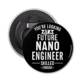 NANO-technicus cadeau Button Flesopener (Voorkant)