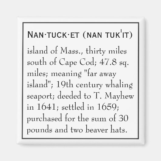 Nantucket, de definitie, de plaats magneet (Voorkant)