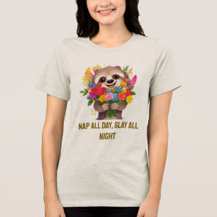 Nap de hele dag Slay de hele nacht - Funny Sloth T Tri-Blend Shirt