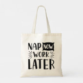 Nap nu werk later tote bag (Achterkant)