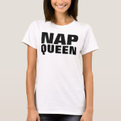 NAP QUEEN Funny T-shirts (Voorkant)
