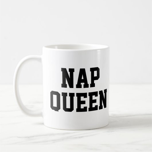 Nap Queen Mok | Funny & Humor Quote Slogan Mok (Links)