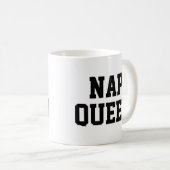 Nap Queen Mug | Citation drôle et Humour Slogan Mu (Devant droit)