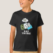 Nap Thyme Funny Sleeping Herb Pun Dark BG T-shirt (Voorkant)