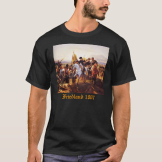 Napoleon Friedland 1807 T-shirt