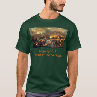 Napoleon Leipzig 1813 T-shirt