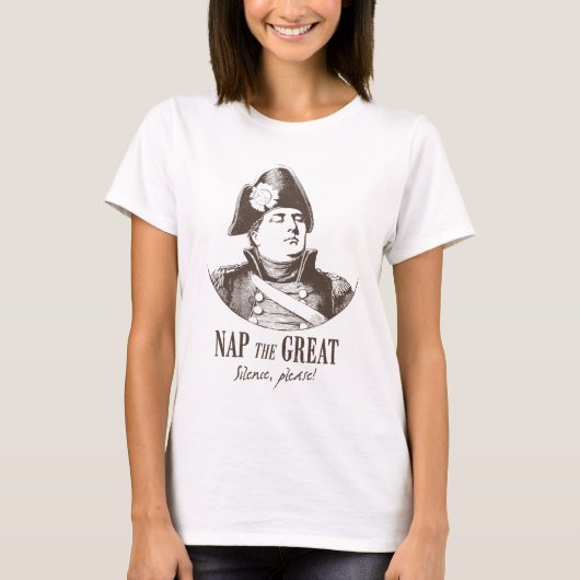 Napoleon Nap the Great Funny T-shirt (Voorkant)