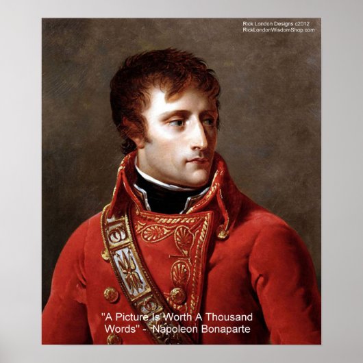 Napoleon "Picture Is Worth 1000 Words" Poster by R (Devant)
