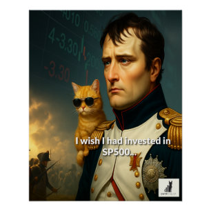 Napoleon's Spijt: Ik wou dat ik had geïnvesteerd i Perfect Poster