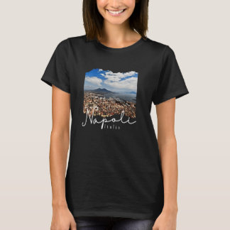 Napoli Italië Napels Italië Napels T-shirt