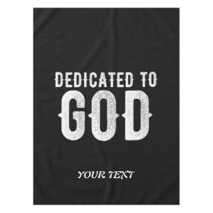 NAPPE DÉDIÉ À DIEU COOL PERSONNALISABLE TEXTE BLANC