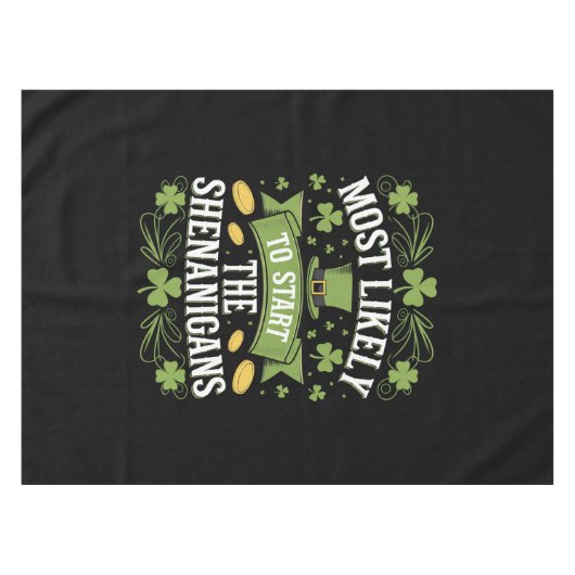 Nappe Le Plus Probable À Démarrer Le St patrick Shenanig (Devant (Horizontal))