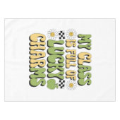 Nappe Ma Classe Est Pleine De Charmes Chanceux Professeu (Devant (Horizontal))