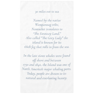 Nappe Nantucket 30 Miles Out to Sea Tablecloth