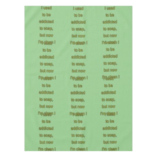 Nappe Texte drôle de savon (Devant)