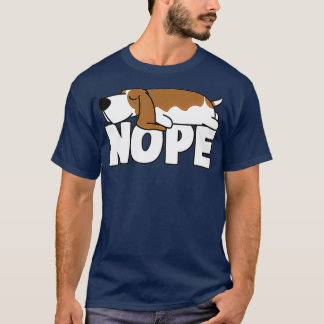Napping Basset Hound Funny Nope Lazy Dogs Lover T-shirt