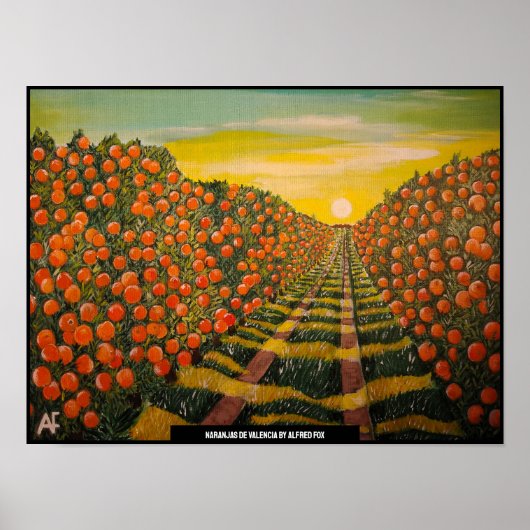 Naranjas de Valencia Schilderij van Alfred Fox Poster (Voorkant)