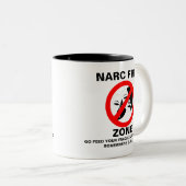 Narc Free Zone Coffee Mok (Voorkant rechts)