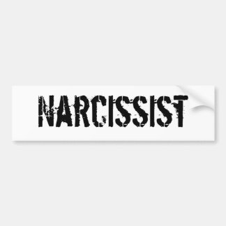 Narcissist (de trots in uzelf vatte het in drie sa bumpersticker