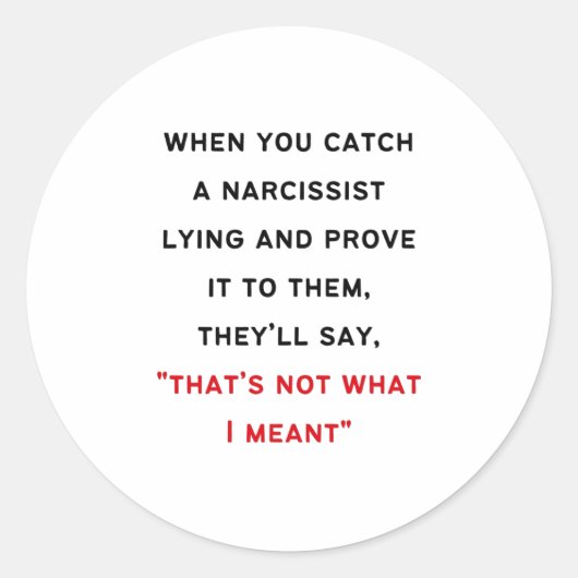 Narcissist Gaslighting Ronde Sticker (Voorkant)