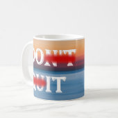 N'arrête pas de le faire mug (Devant gauche)