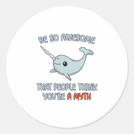 Narwhal Geweldige Myth Ronde Sticker (Voorkant)