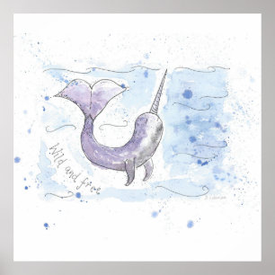 Narwhal Wild en gratis ontwerp Poster
