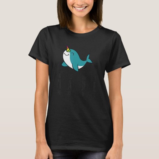 Narwhals Are Awesome I'm Awesome Therefore I'm a N T-shirt (Voorkant)