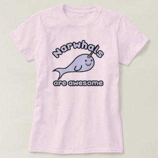 Narwhals zijn Geweldige T-shirt