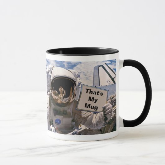 NASA Astronaut Holding Sign. - Aangepaste tekst to Mok (Rechts)