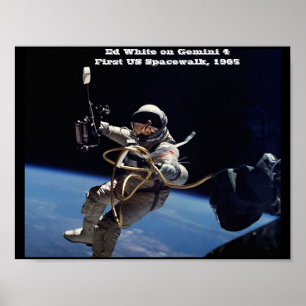 NASA Ed White op Gemini 4 First US Spacewalk, 1965 Poster