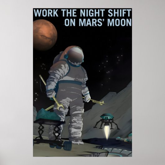 NASA Space Exploration Work the Night Shift on Poster (Voorkant)