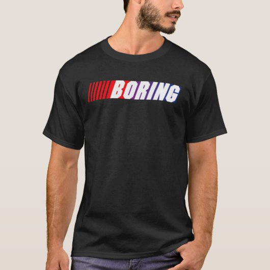 NASCAR-Boring T-shirt (Voorkant)