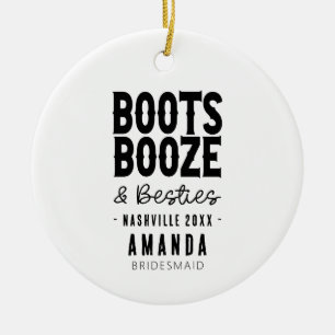 Nashville Bachelorette Boots Booze Besties Aangepa Keramisch Ornament