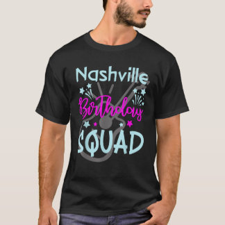 Nashville Birthday Squad Gitaarliefhebber Nashvill T-shirt