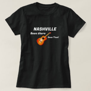 Nashville Daar geweest, gedaan! T-shirt