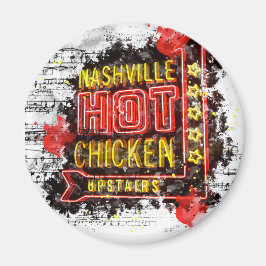 Nashville Hot Chicken Magneet