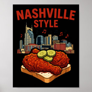 Nashville Style Pittige Gebakken Kip En Music City Poster