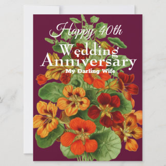 Nasturtium Happy 40th Wedding Jubileum Kaart
